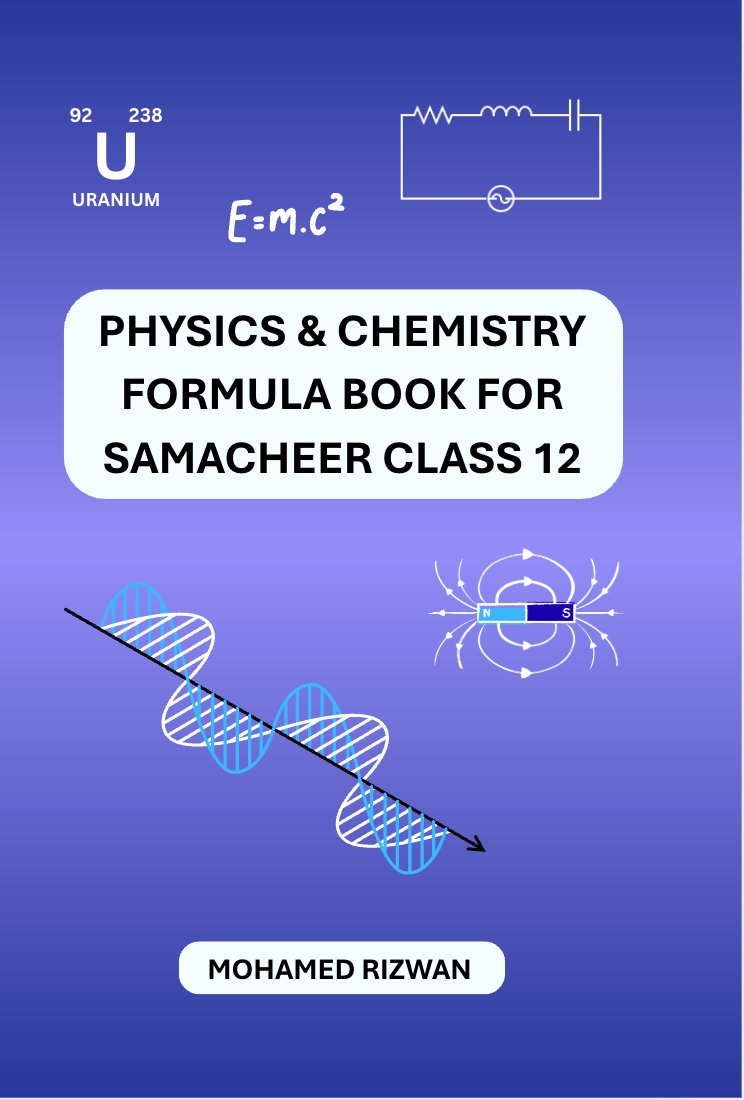Physics & Chemistry Formula Book for Samacheer Class 12